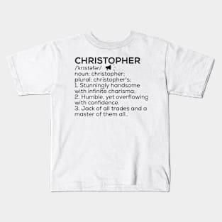 Christopher Name Definition Christopher Meaning Christopher Name Meaning Kids T-Shirt